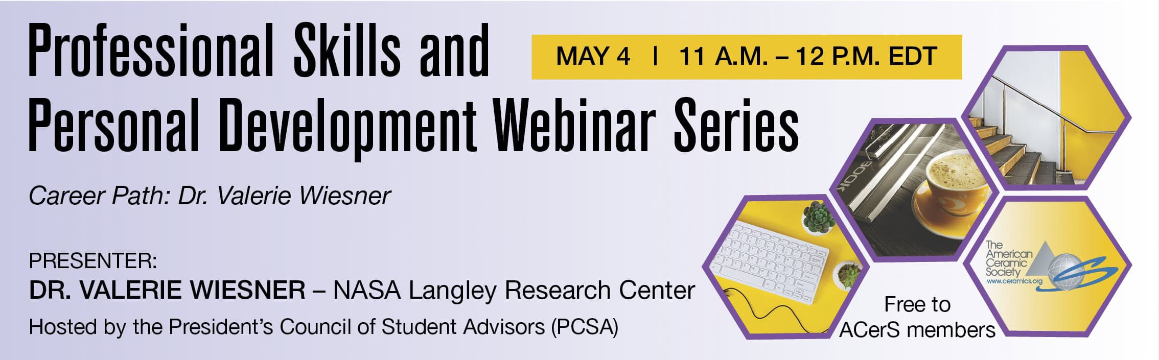 ACerS Professional Skills and Personal Development inar Series