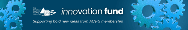 ACerS Innovation Fund banner with puzzle pieces, "Supporting bold new ideas.